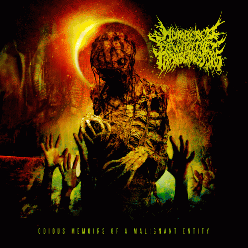 Numbered With The Transgressors : Odious Memoirs of a Malignant Entity